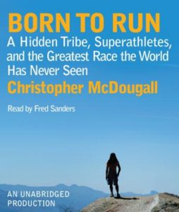 Born to Run by Christopher McDougall