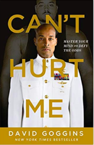 Can't Hurt Me by David Goggins