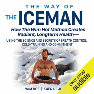 The Way of the Iceman by Wim Hof